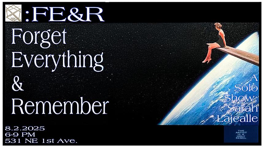 FE&R: Forget Everything & Remember